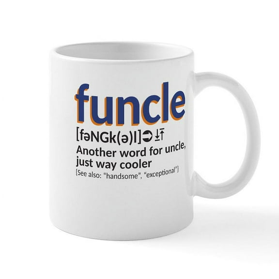 CafePress - Funcle Definition - 11 oz Ceramic Mug - Novelty Coffee Tea Cup