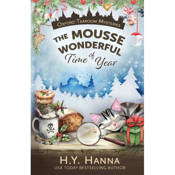 Oxford Tearoom Mysteries The Mousse Wonderful Time of Year, Book 10, (Paperback)