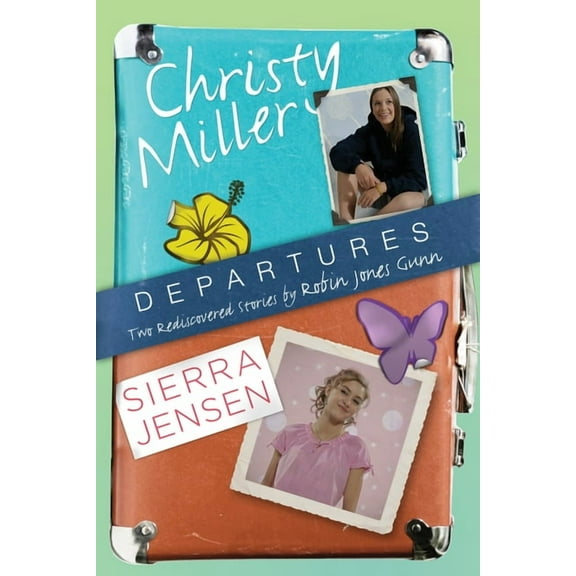 Christy Miller Collection Departures: Two Rediscovered Stories, (Paperback)