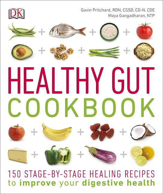 Healthy Cookbook: Healthy Gut Cookbook : 150 Stage-By-Stage Healing