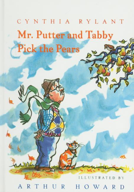 Mr. Putter & Tabby: Mr. Putter & Tabby Pick the Pears (Hardcover ...