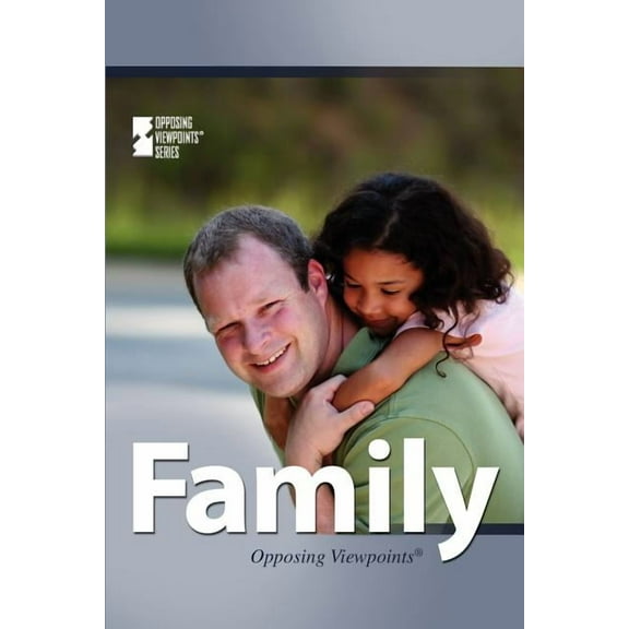 Family (Opposing Viewpoints)