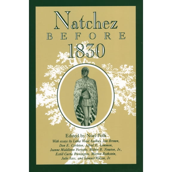 Natchez Before 1830, (Paperback)
