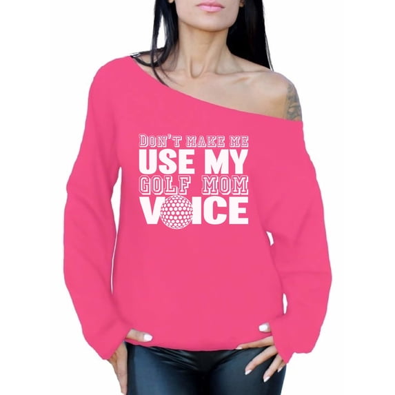 Awkward Styles Women's Don't Make Me Use My Golf Mom Voice Golfing Graphic Off Shoulder Tops Oversized Sweatshirt White Sport Mom
