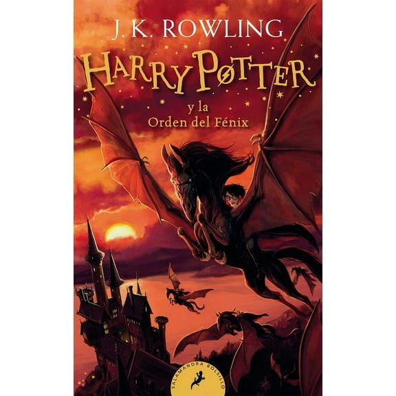 Harry Potter Harry Potter Y La Orden del FÃ©nix / Harry Potter and the Order of the Phoenix, Book 5, (Paperback)