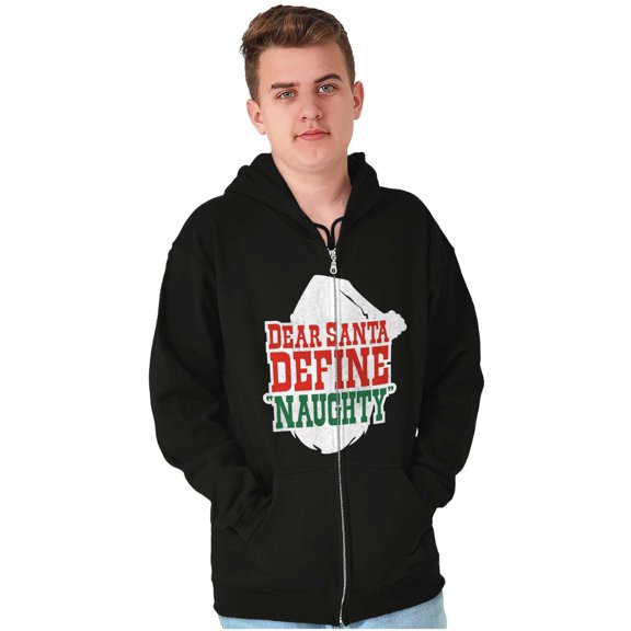 Funny Xmas Dear Santa Define Naughty Unisex Plus Size Zip Hoodie Brisco Brands 5X