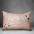 thumbnail image 3 of Creative Products Grow Where You Are Planted 14x20 Spun Poly Pillow, 3 of 3
