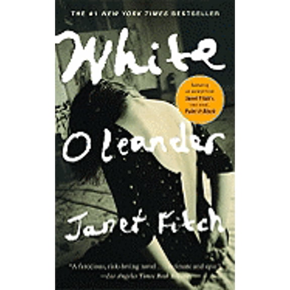 Pre-Owned White Oleander (Paperback 9780316182546) by Janet Fitch