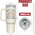 thumbnail image 3 of Inspirational Gifts For Women - Christmas, Birthday, Valentines Day Gifts For Women, Friends, Encouragement Gifts For Women, Retirement Gifts - 40oz Insulated Tumbler With Handle And Straw, 3 of 6