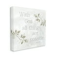 thumbnail image 3 of Stupell Industries With God All Things Possible Floral Sprig Religious Phrase Graphic Art Gallery Wrapped Canvas Print Wall Art, Design by Carol Robinson, 3 of 7