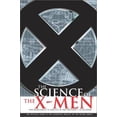 thumbnail image 1 of Pre-Owned The Science of the X-Men (Paperback) 0743434781 9780743434782, 1 of 1
