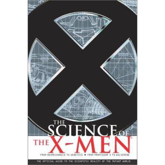 Pre-Owned The Science of the X-Men (Paperback) 0743434781 9780743434782