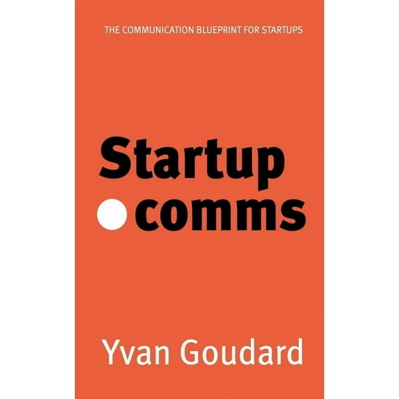 Startup dot Comms, (Paperback)
