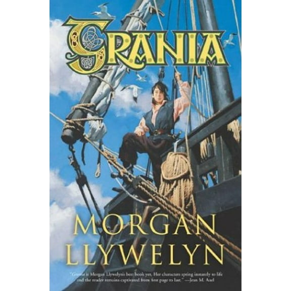 Pre-Owned Grania: She-King of the Irish Seas (Paperback) 076530838X 9780765308382