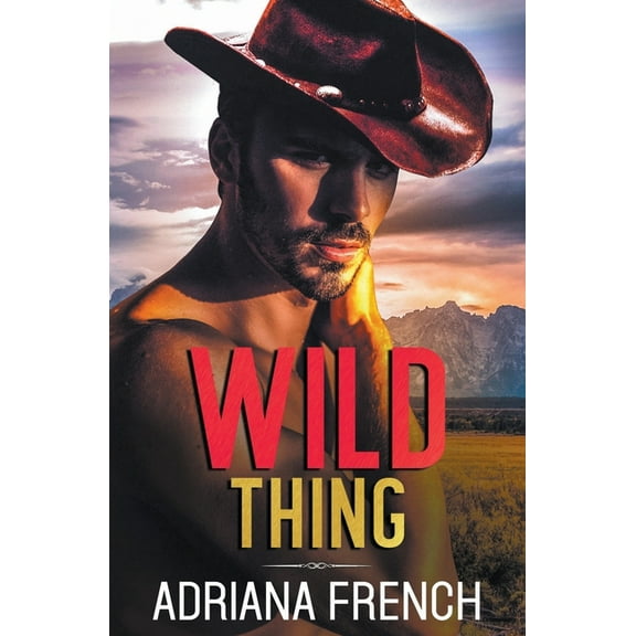 Billionaire Cowboys Gone Wild Wild Thing, Book 2, (Paperback)