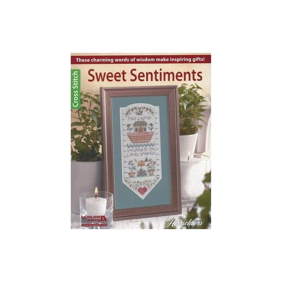 Leisure Arts Cross Stitch Sweet Sentiments Cross Stitch Book