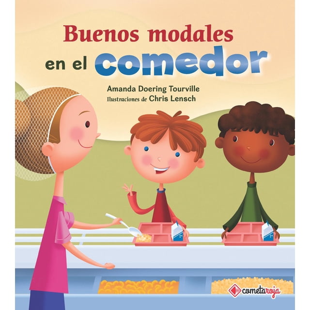 Buenos Modales En El Comedor Cometa Roja 9788417826130
