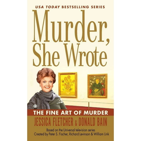 Murder, She Wrote Murder, She Wrote: the Fine Art of Murder, (Paperback)