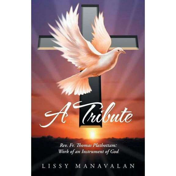 A Tribute (Paperback)