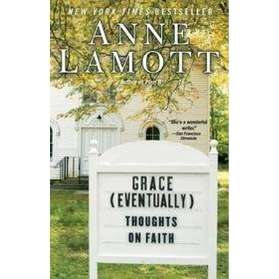 Pre-Owned Grace (eventually) - Thoughts On Faith Paperback