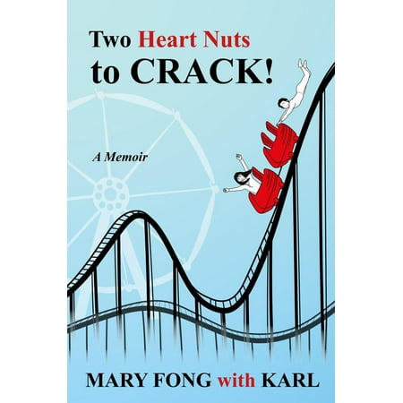 Two Heart Nuts to Crack! - eBook (Best Way To Crack Nuts)