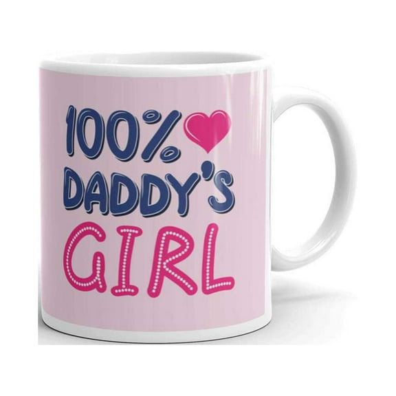 100% Daddy's Girl Pinks Father Daughter Present Father's Day Gifts Coffee Tea Ceramic Mug Office Work Cup Gift 11 oz