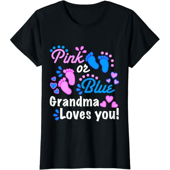 Pink or Blue Grandma Loves you Gender Reveal Party Shirt T-Shirt