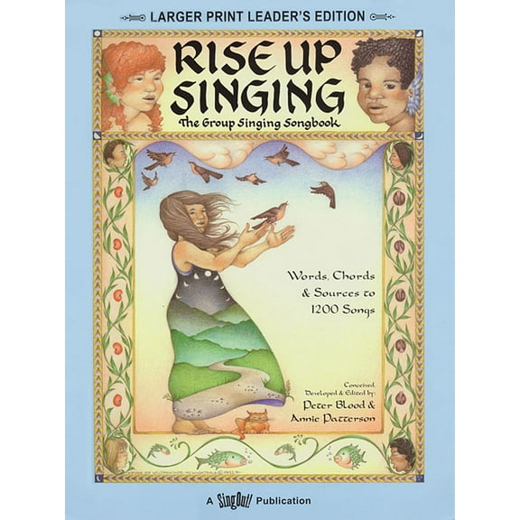 Rise Up Singing: The Group Singing Songbook, (Spiral-Bound)
