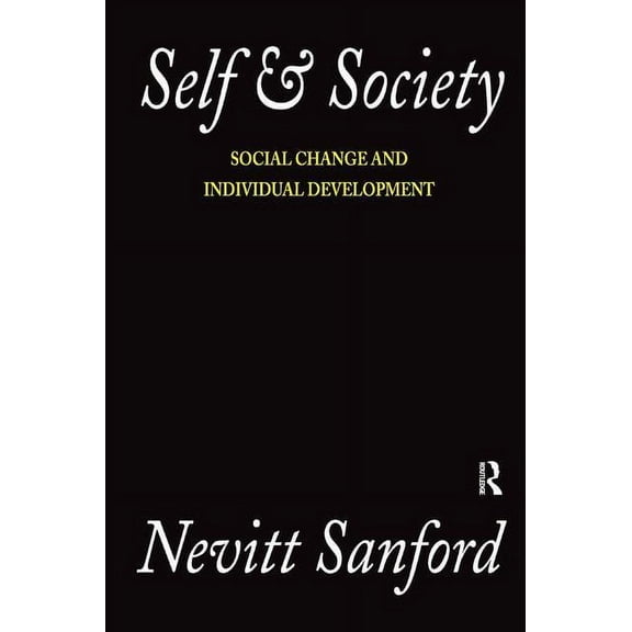 Self and Society: Social Change and Individual Development, (Hardcover)