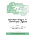 thumbnail image 1 of Pre-Owned NATO Science Series: IV:: Risk Methodologies for Technological Legacies (Paperback), 1 of 1