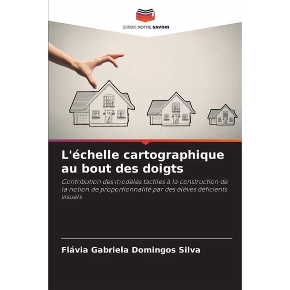 L'Ã©chelle cartographique au bout des doigts, (Paperback)