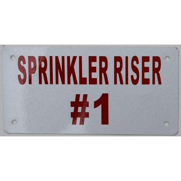 Sprinkler Riser #1 Sign (Aluminium Reflective !!!, White 3X6)(ref-2022-4)