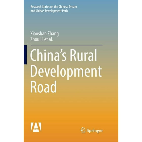 Research the Chinese Dream and China's D China's Rural Development Road, (Paperback)