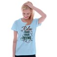 thumbnail image 3 of Relax Take Your Thyme Gardening Pun Women's T Shirt Ladies Tee Brisco Brands S, 3 of 6