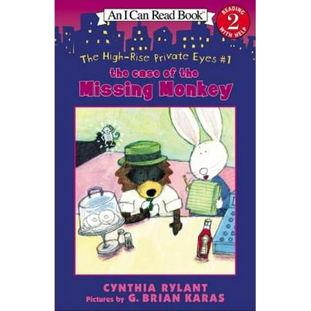 - I Can Read! High-Rise Private Eyes - Level 2: The Case of the Missing Monkey (Paperback)