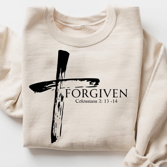 Religious Sweatshirt, Forgiven Cross Sweatshirt, Faith-Based, Christian Apparel, Inspirational, Biblical Quote Top, Cozy Religious Wear All Size S-5Xl