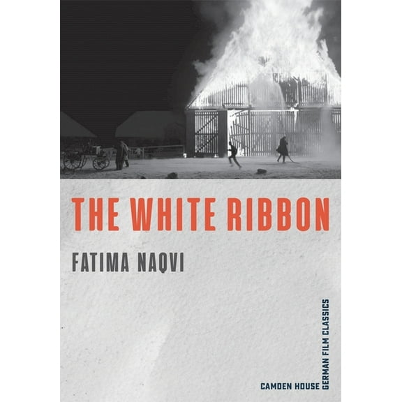 Camden House German Film Classics The White Ribbon, Book 4, (Paperback)
