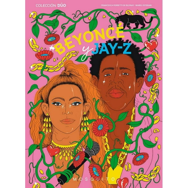 Libro Beyonce Y Jayz Tapa Dura, Autor Francesca Ferretti De, Editorial Mosquito Books