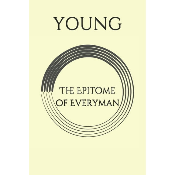 The Epitome of Everyman (Paperback)