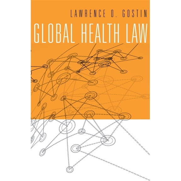 Pre-Owned Global Health Law (Hardcover) 067472884X 9780674728844