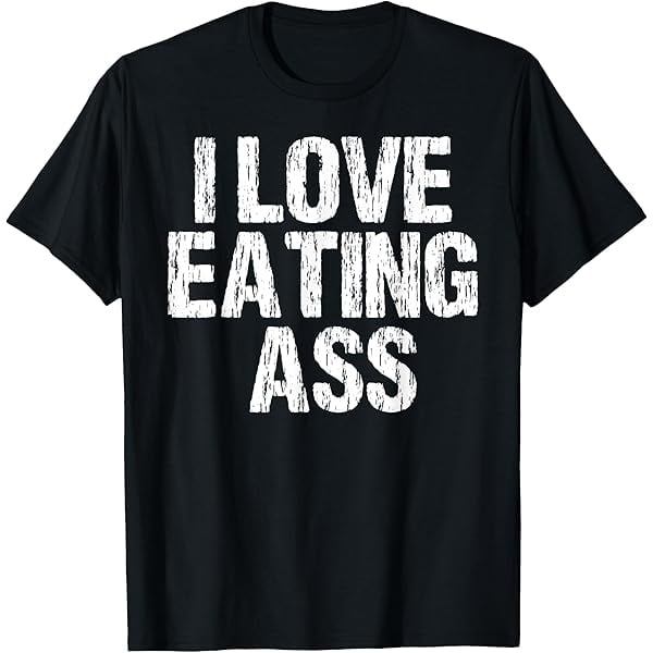 Summer Short Sleeves i Love eating Funny Sexy adult Distressed Profanity T-Shirt Menswear Top