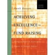 Hank Rosso's Achieving Excellence in Fund Raising [Hardcover - Used]
