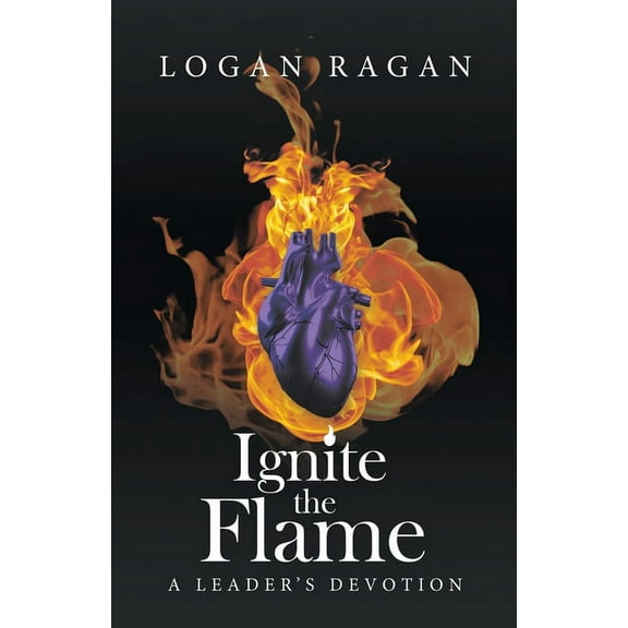 Ignite the Flame: A Leader's Devotion, (Paperback)