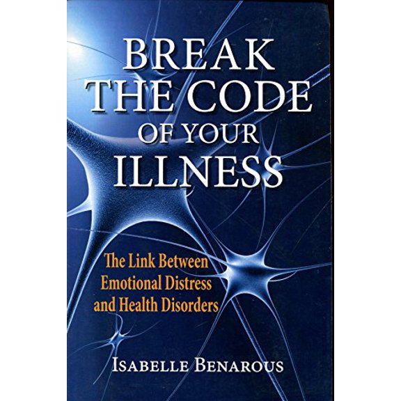 Pre-Owned Break The Code of Your Illness, 9780982915707, 0982915705, Paperback,