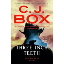 Joe Pickett Novel Three-Inch Teeth, (Paperback)