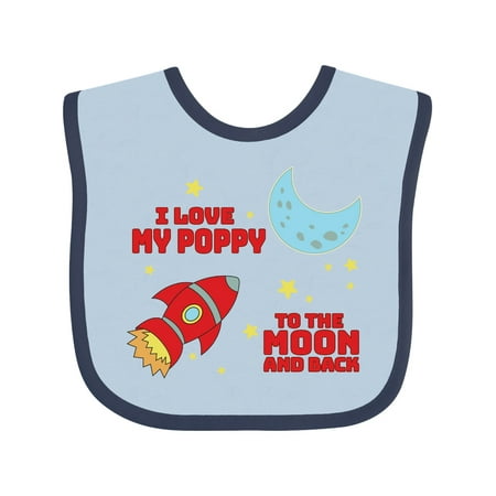 

Inktastic I Love My Poppy to the Moon and Back Gift Baby Boy or Baby Girl Bib