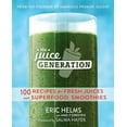 thumbnail image 2 of The Juice Generation : 100 Recettes pour Jus Frais et Superaliments Smoothies, 2 of 2