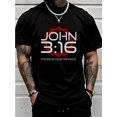thumbnail image 1 of extra Large Men's Casual Crew Neck T-Shirt, John 3:16 inspirational Quote Print, 95% Polyester 5% Spandex, Regular Fit, Slightly Stretchy Knit Fabric, Black Top for Casual attire Streetwear Crewneck, 1 of 6