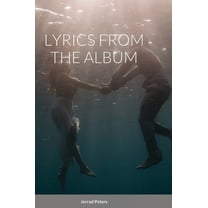 Lyrics from the Album, (Hardcover)