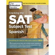 The Princeton Review Cracking the SAT Subject Test in Spanish